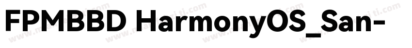 FPMBBD HarmonyOS_San字体转换